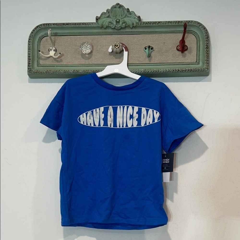 Grayson Threads Blue Have a Nice Day Tee short sleeve happy days ahead size 4-5